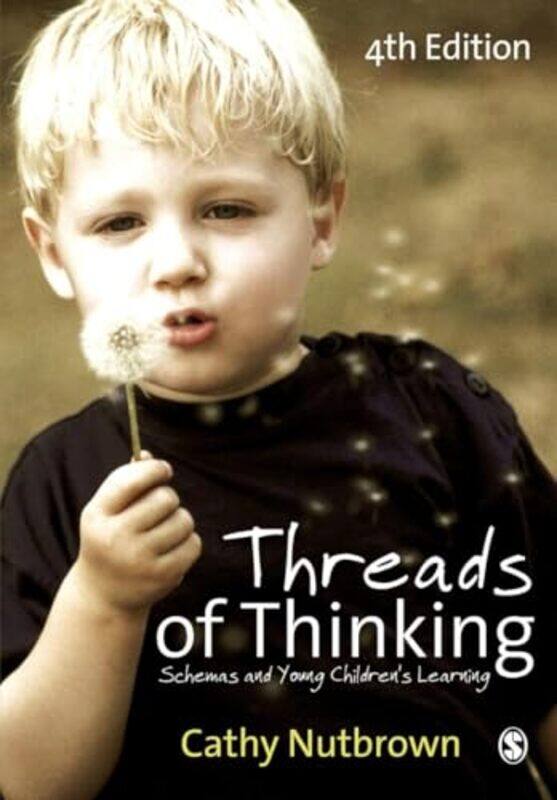 

Threads of Thinking by Cathy Nutbrown-Paperback