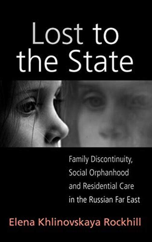 

Lost to the State by P HollandS Orgel-Hardcover