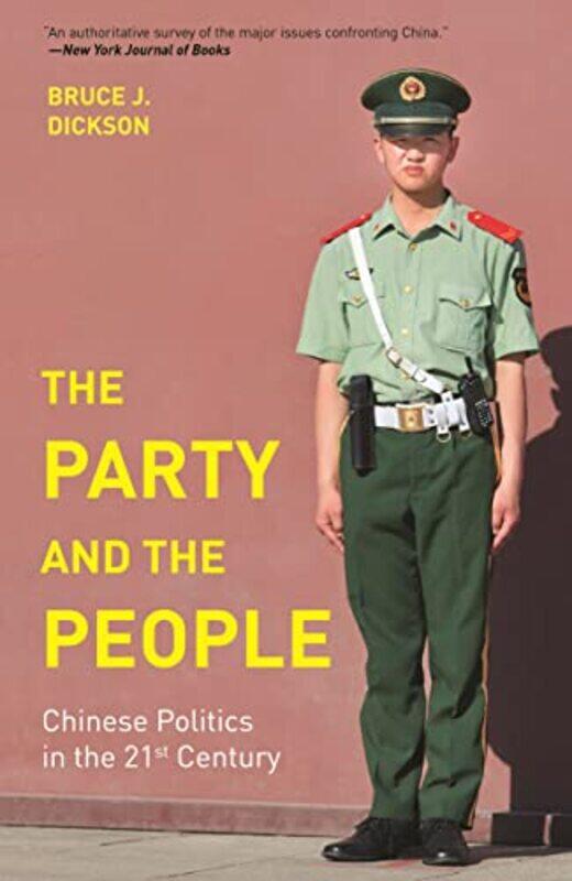 

The Party and the People by Bruce J Dickson-Paperback