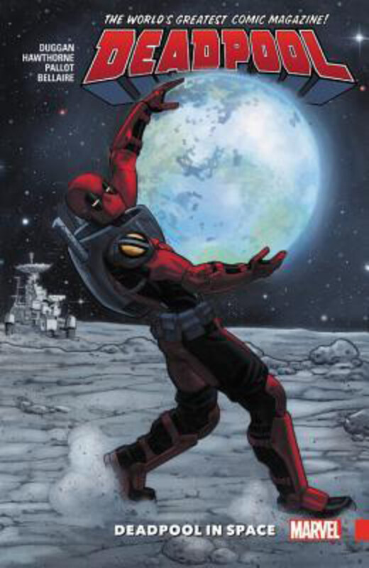 

Deadpool: World's Greatest Vol. 9: Deadpool In Space, Paperback Book, By: Gerry Duggan