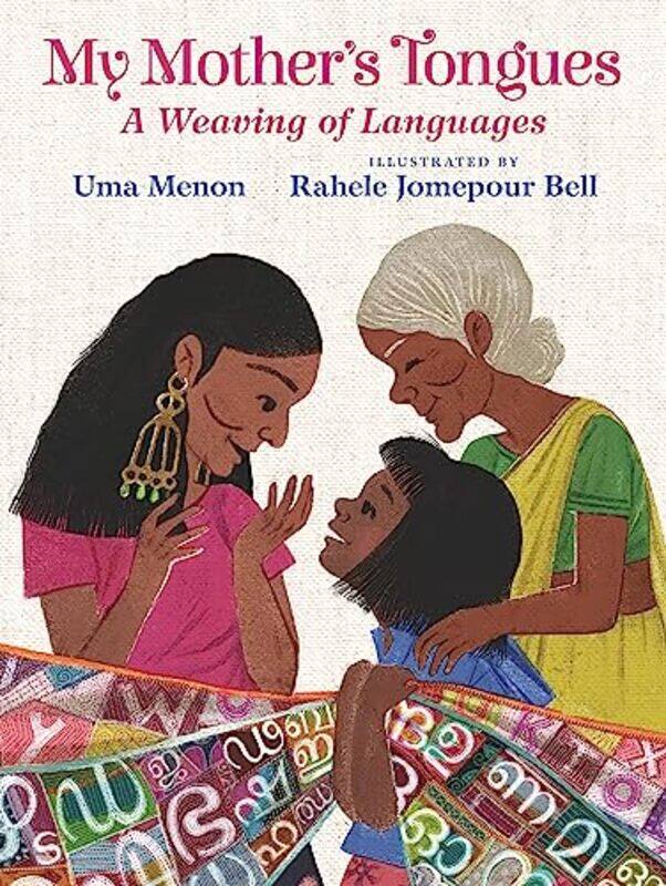 

My Mother’S Tongues By Uma Menon, Rahele Jomepour Bell - Hardcover