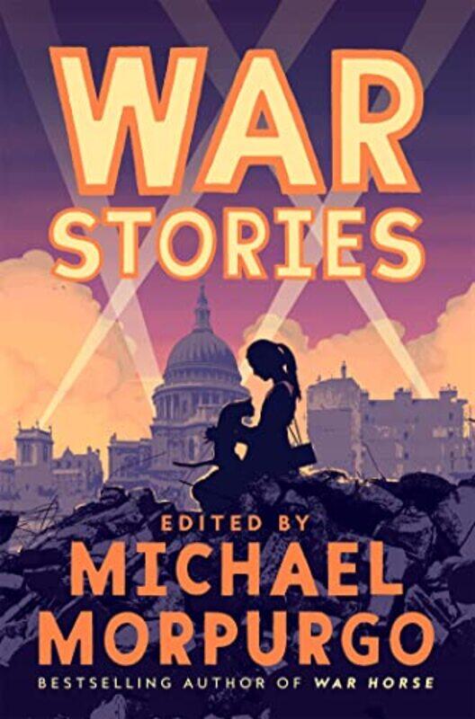 

War Stories By Morpurgo, Michael Paperback