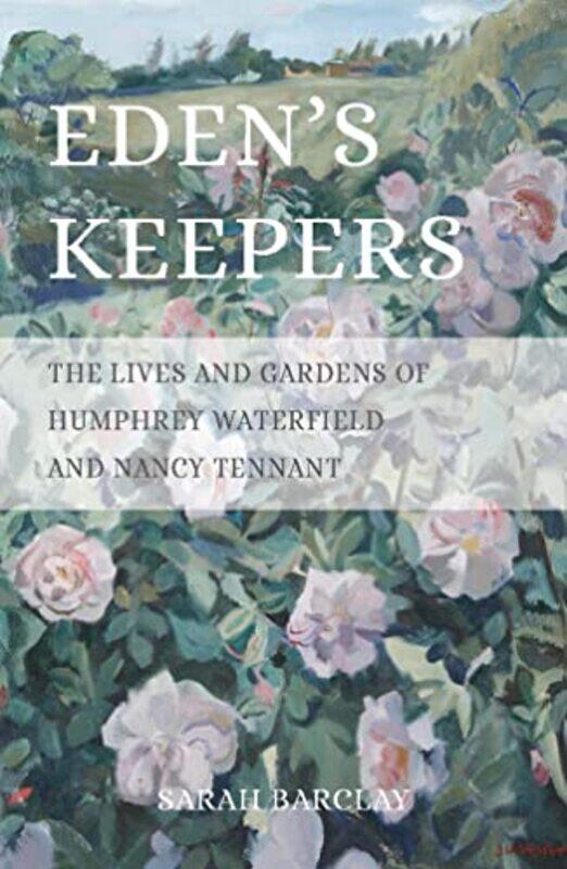 

Edens Keepers by Sarah Barclay-Hardcover