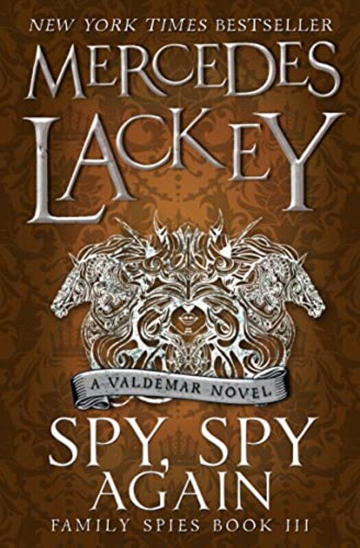 

Spy Spy Again Family Spies 3 by Mercedes Lackey-Paperback