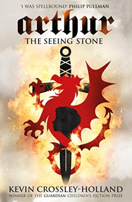 

Arthur The Seeing Stone by Kevin Crossley-Holland-Paperback