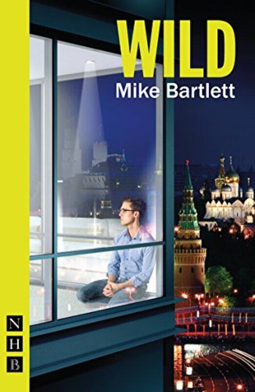

Wild by Mike Bartlett-Paperback