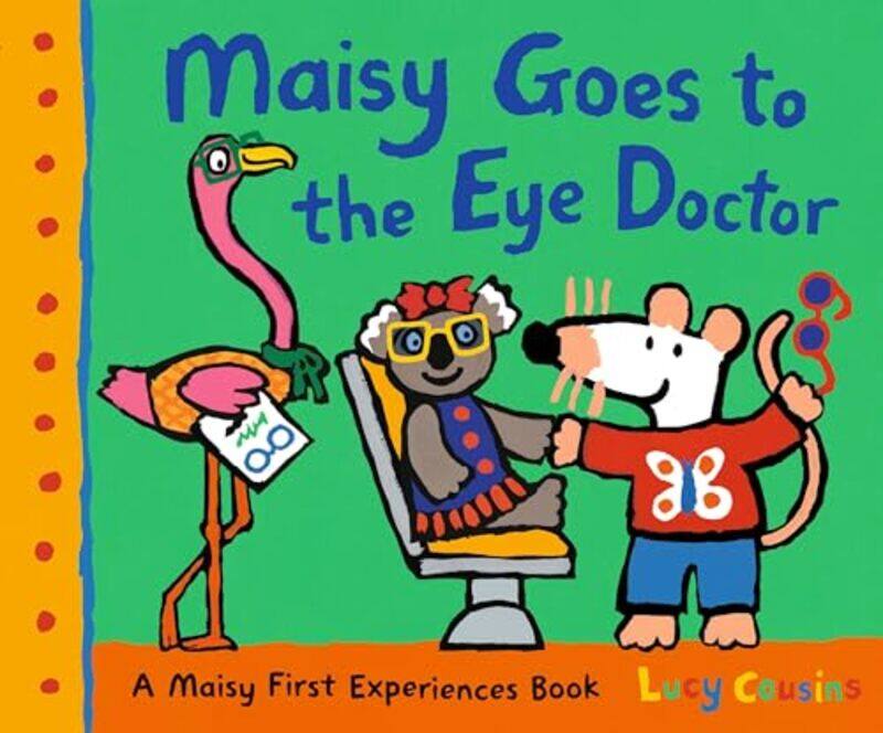 

Maisy Goes To The Eye Doctor By Lucy Cousins - Paperback