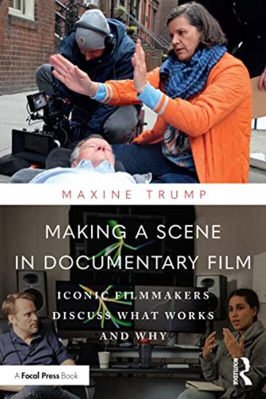 

Making a Scene in Documentary Film by Maxine Trump-Paperback