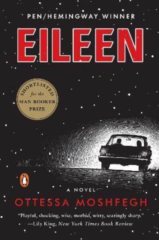 

Eileen: A Novel.paperback,By :Moshfegh, Ottessa