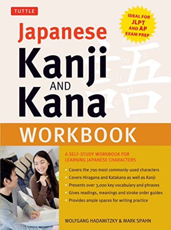 

Japanese Kanji and Kana Workbook by Iain NicolJames Flett-Paperback