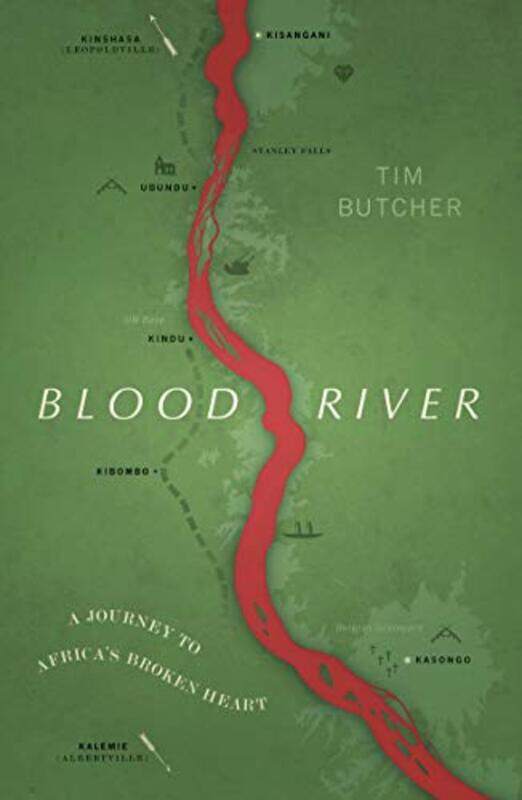 

Blood River by Tim Butcher-Paperback