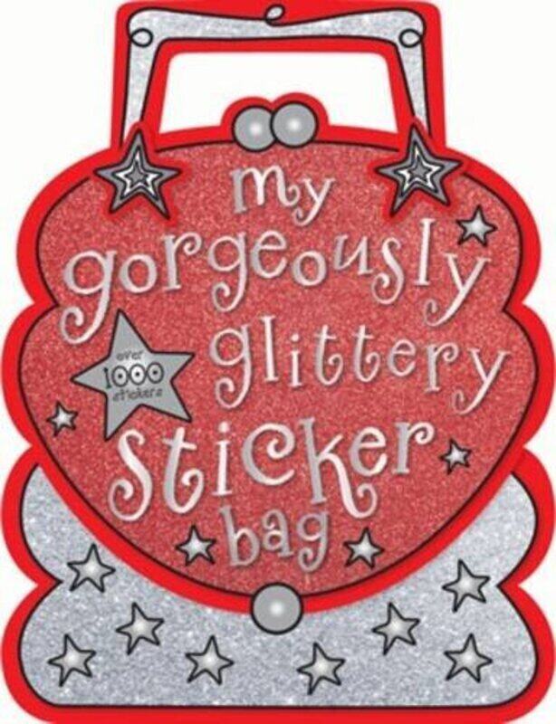 

My Gorgeously Glittery Sticker Bag , Paperback by