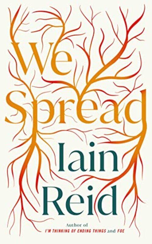 

We Spread by Iain Reid-Hardcover