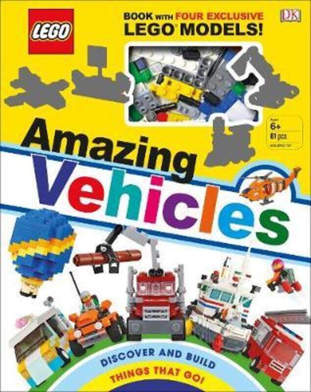 

LEGO Amazing Vehicles: Includes Four Exclusive LEGO Mini Models.Hardcover,By :DK