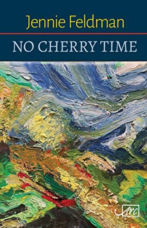 

No Cherry Time by Jennie Feldman-Paperback