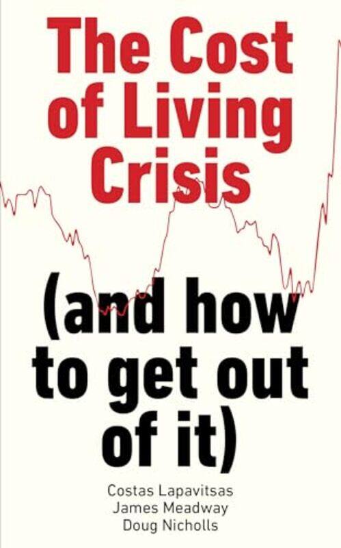 

The Cost of Living Crisis by Janette Webb-Paperback