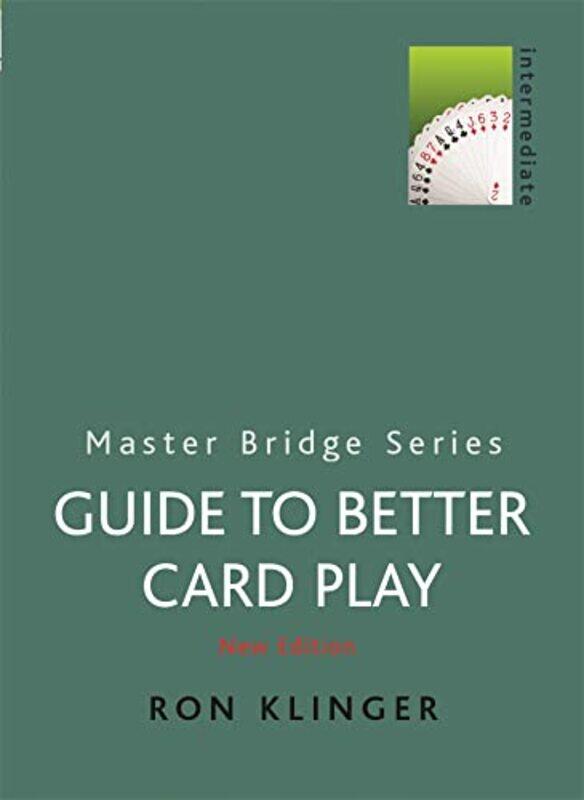 

Guide To Better Card Play by Ron Klinger-Paperback