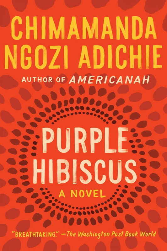 

Purple Hibiscus: A Novel, Paperback Book, By: Chimamanda Ngozi Adichie