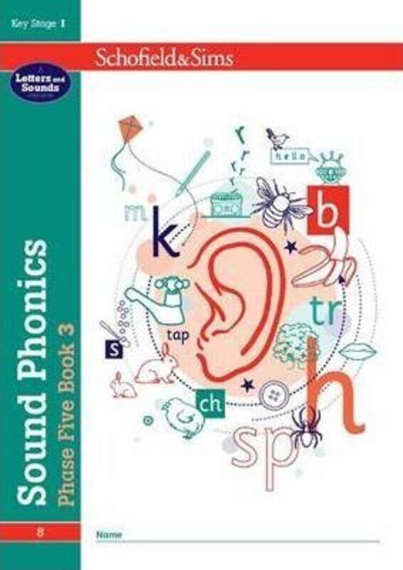 

Sound Phonics Phase Five Book 3: KS1 , Ages 5-7.paperback,By :Schofield & Sims - Matchett, Carol