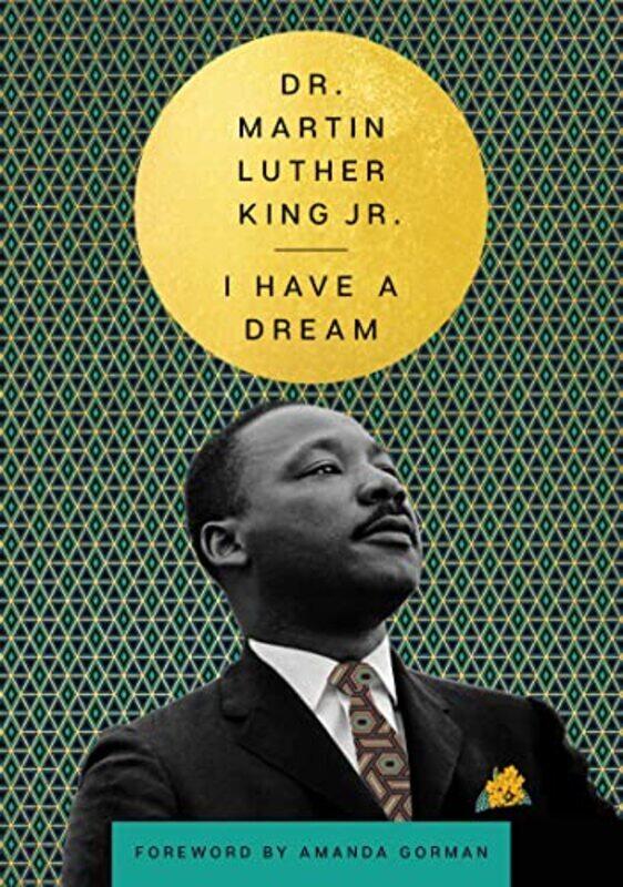 

I Have a Dream,Paperback,By:Dr. Martin Luther King, Jr.