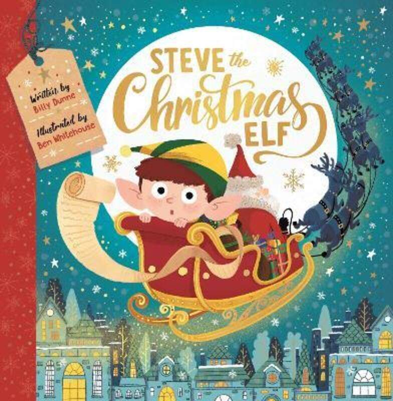 

Steve the Christmas Elf.paperback,By :Billy Dunne