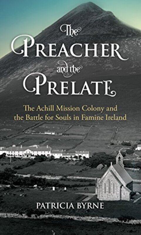 

The Preacher and the Prelate by Patricia Byrne-Paperback
