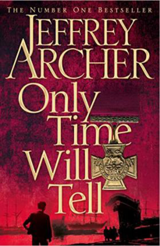 

Only Time Will Tell, Hardcover Book, By: Jeffrey Archer