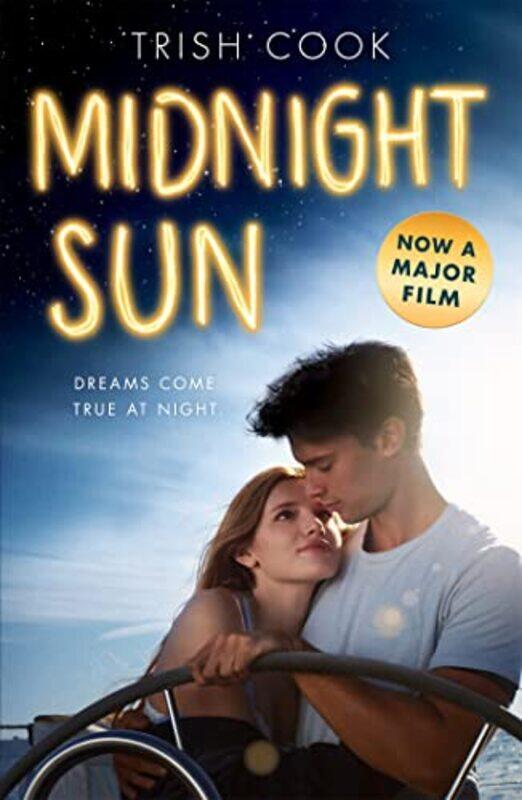 

Midnight Sun FILM TIE IN by Trish Cook-Paperback