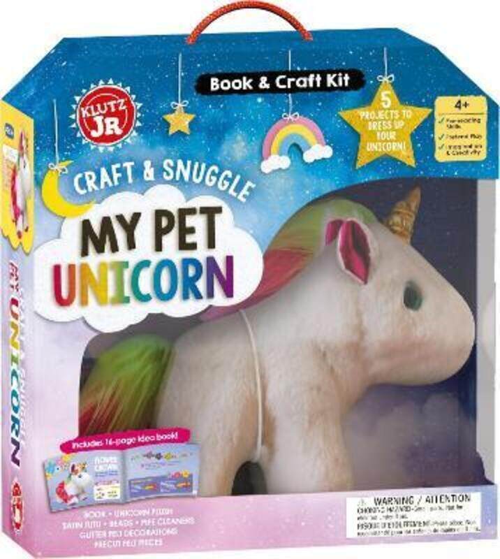 

Craft & Snuggle: My Pet Unicorn (Klutz Junior) ,Paperback By Editors of Klutz