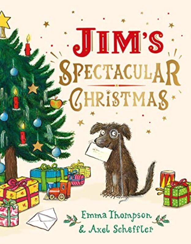 

Jims Spectacular Christmas by Emma ThompsonAxel Scheffler-Hardcover