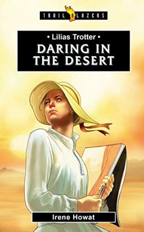 

Lilias Trotter by Irene Howat-Paperback
