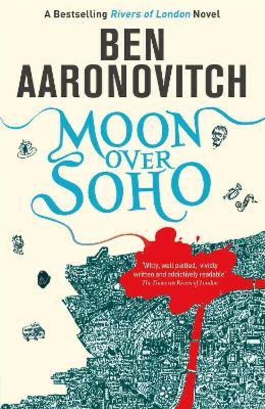 

Moon Over Soho: 2 (Rivers of London 2).paperback,By :Ben Aaronovitch