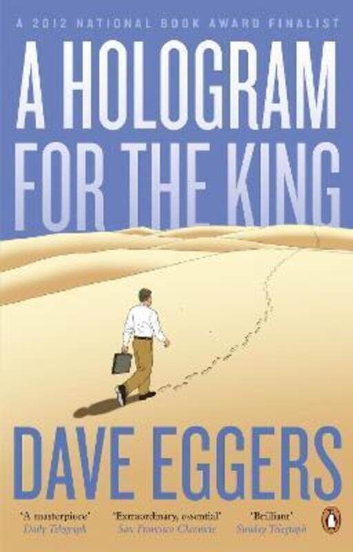 

^(M)A Hologram for the King.paperback,By :Dave Eggers