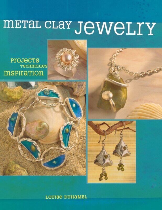 

^(R) Metal Clay Jewelry