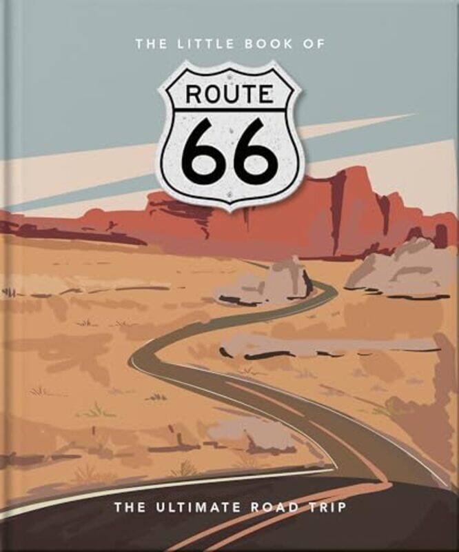 

The Little Book of Route 66 by Orange Hippo!Orange Hippo!-Hardcover