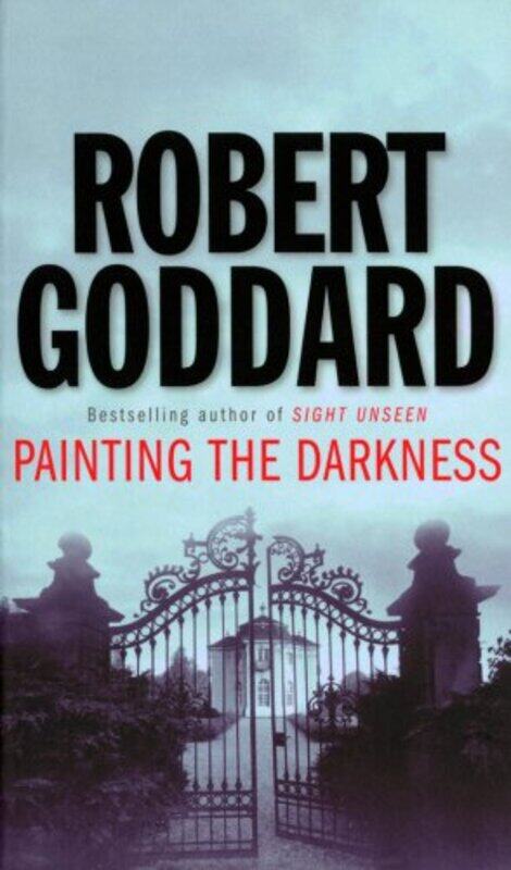 

Painting the Darkness, Paperback, By: Robert Goddard