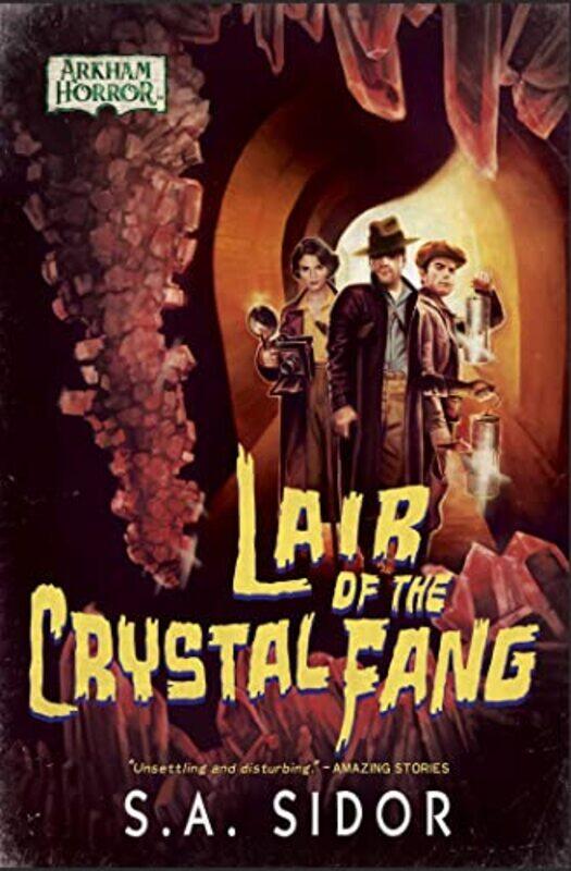 

Lair of the Crystal Fang by S A Sidor-Paperback