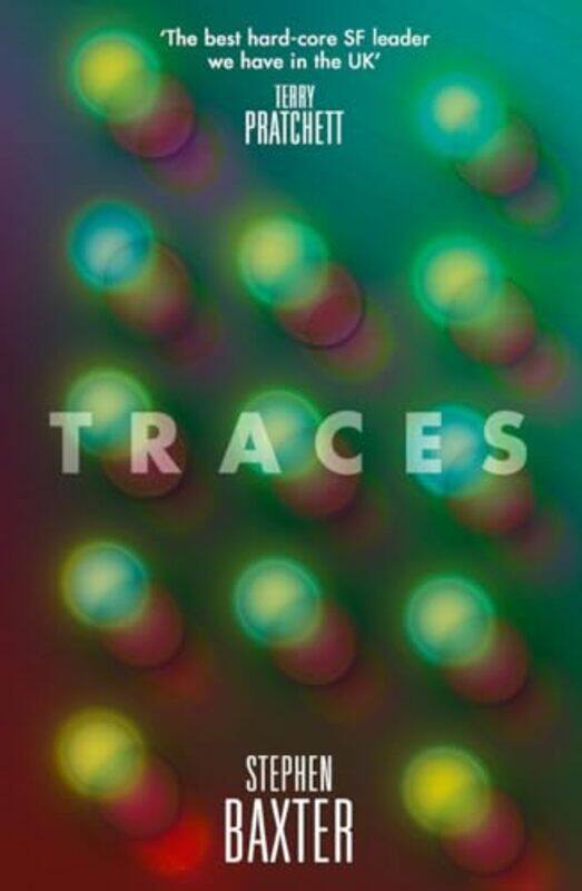 

Traces by Stephen Baxter-Paperback