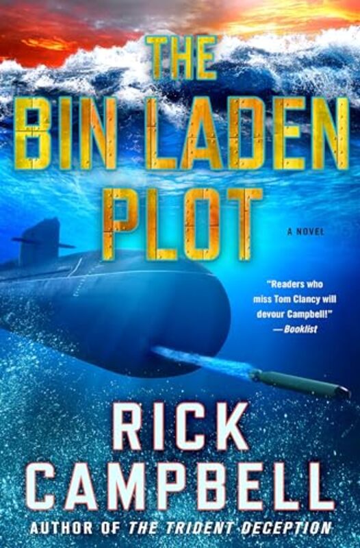 The Bin Laden Plot by Rick Campbell-Hardcover