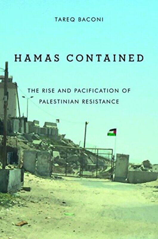 

Hamas Contained by Tareq Baconi-Hardcover