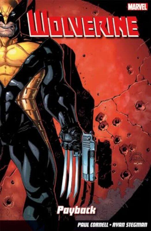 

Wolverine Vol 1 Mortal by Paul CornellRyan Stegman-Paperback