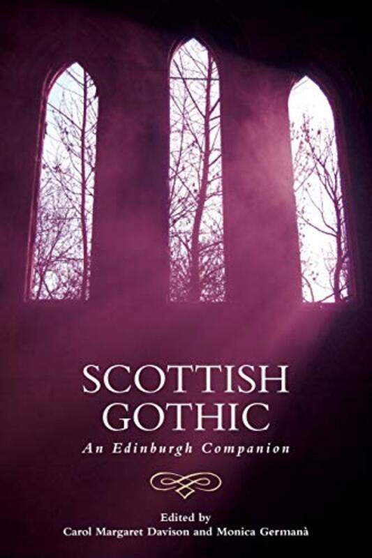 

Scottish Gothic by Carol Margaret DavisonMonica Germana-Paperback