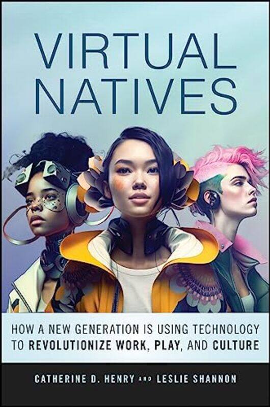 

Virtual Natives by Laura Re-Hardcover