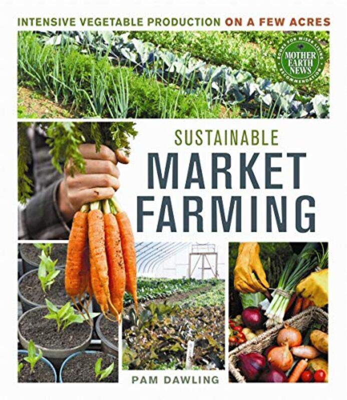 

Sustainable Market Farming by Douglas Sloan-Paperback