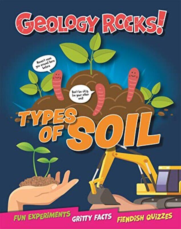 

Geology Rocks Types of Soil by Izzi Howell-Paperback