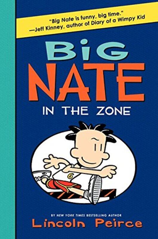 

Big Nate In The Zone by Lincoln Peirce - Hardcover