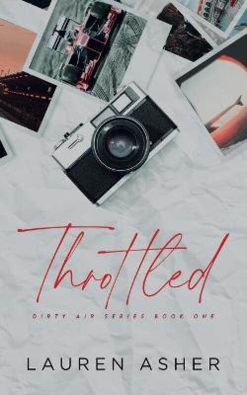 

Throttled Special Edition.paperback,By :Asher, Lauren