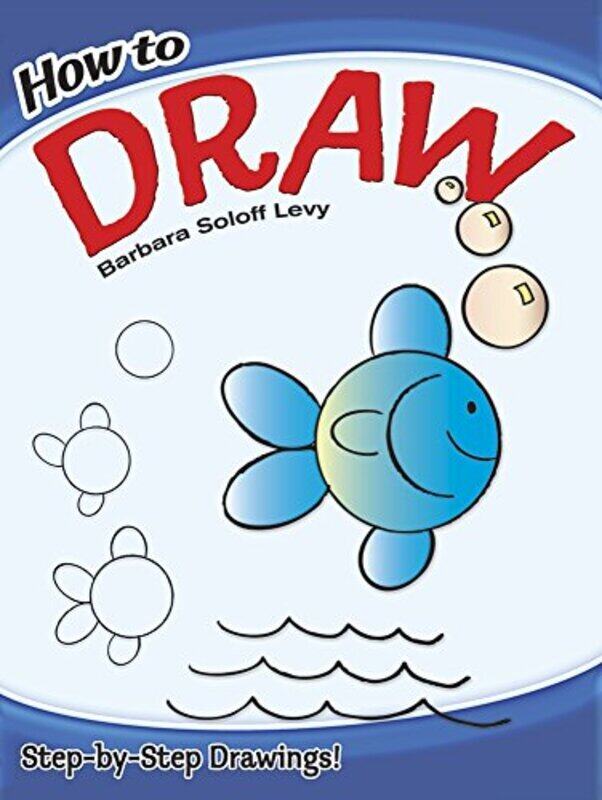 

How to Draw , Paperback by Levy, Barbara Soloff - Soloff-Levy, Barbara - How to Draw