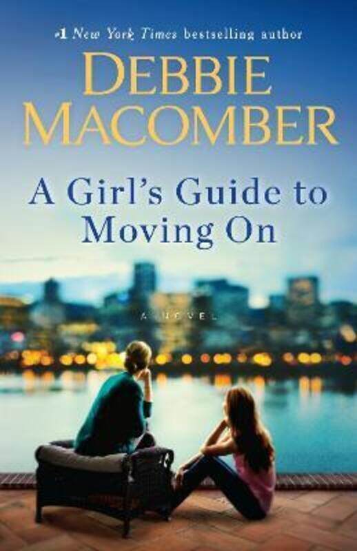 Girl's Guide to Moving On.paperback,By :Debbie Macomber