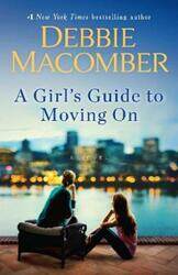 Girl's Guide to Moving On.paperback,By :Debbie Macomber